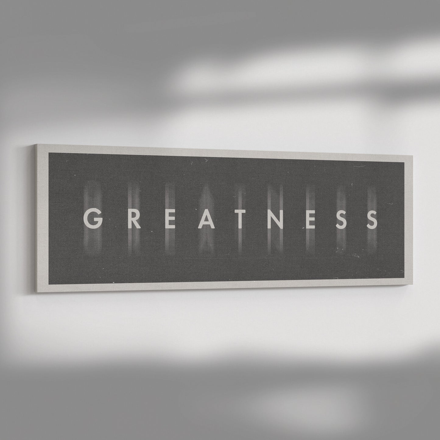 GREATNESS