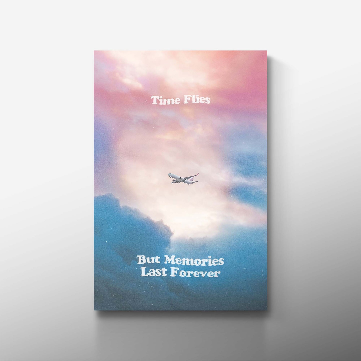 MEMORIES LAST FOREVER