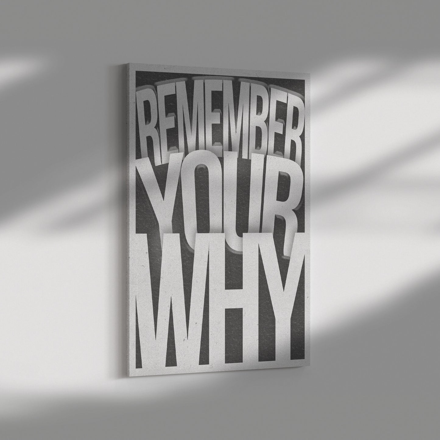 REMEMBER YOUR WHY
