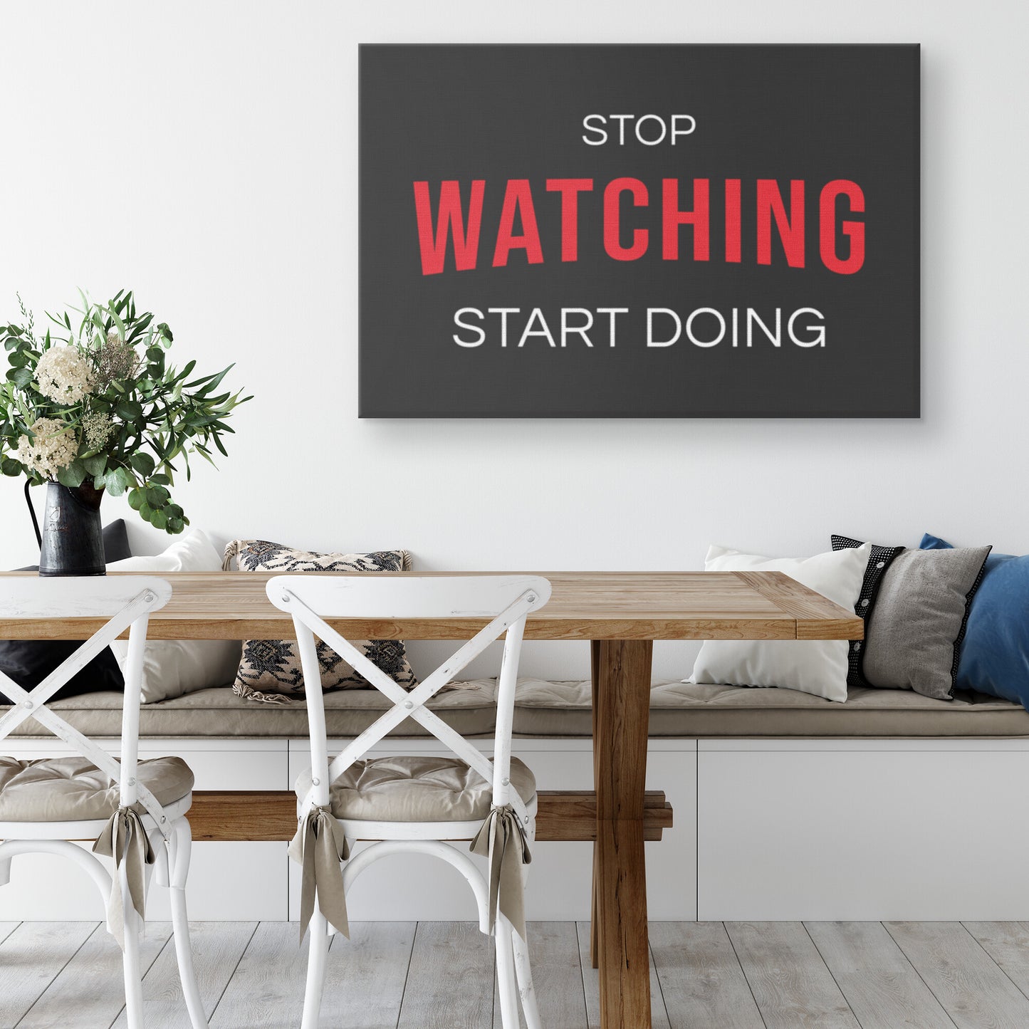 STOP WATCHING START DOING