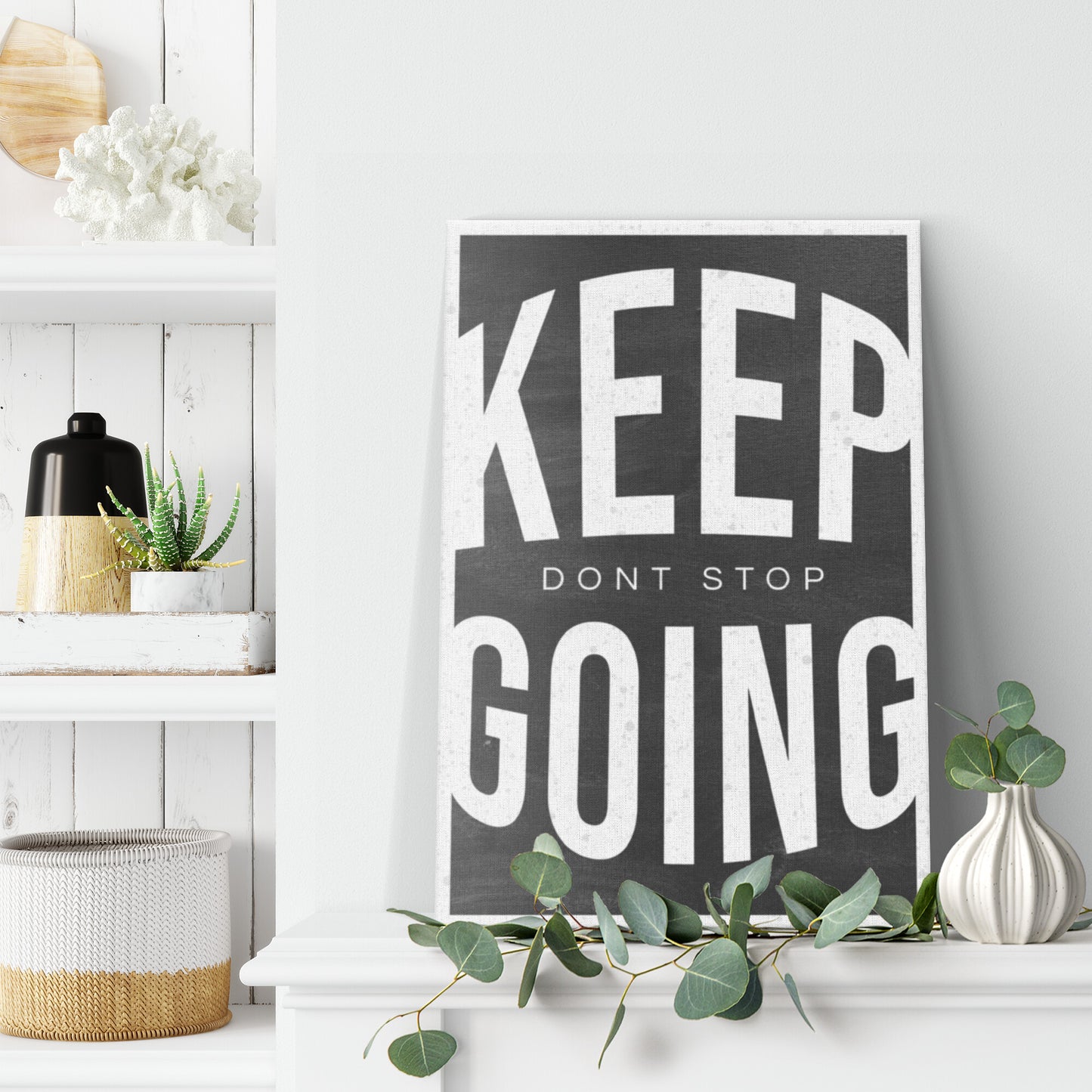 KEEP GOING DONT STOP