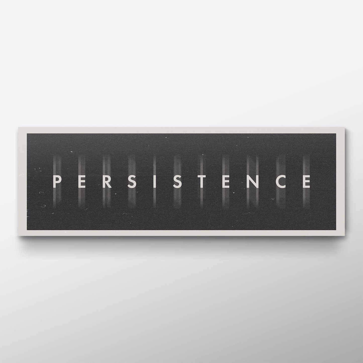 PERSISTENCE