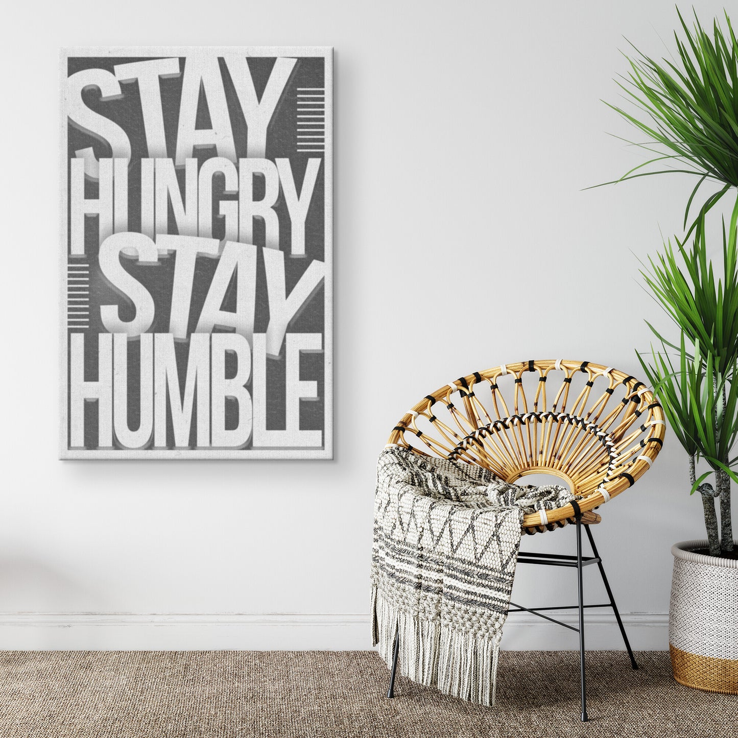 STAY HUNGRY STAY HUMBLE